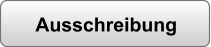 Ausschreibung