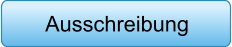Ausschreibung