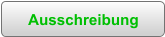 Ausschreibung